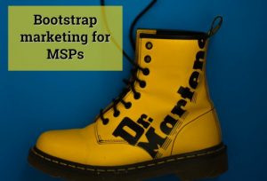 Bootstrap marketing for MSPs