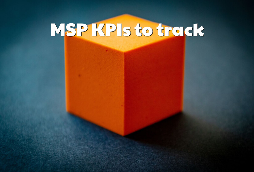 MSP KPIs to track