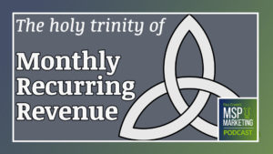 Episode 89: The holy trinity of Monthly Recurring Revenue