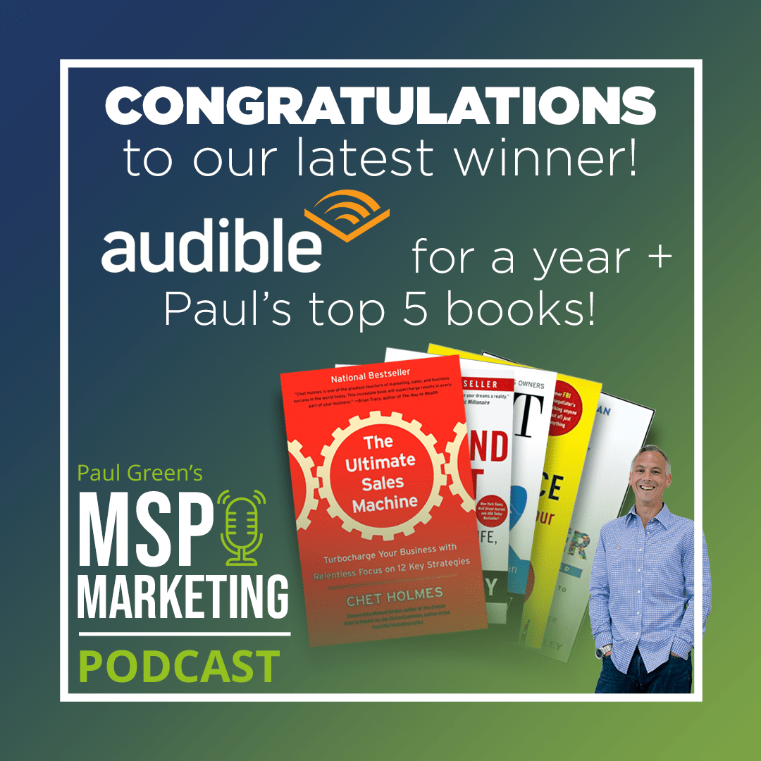 The latest prize from Paul Green's MSP Marketing Podcast