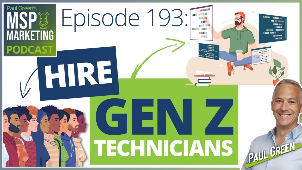 Episode 193 - How to hire Gen z technicians